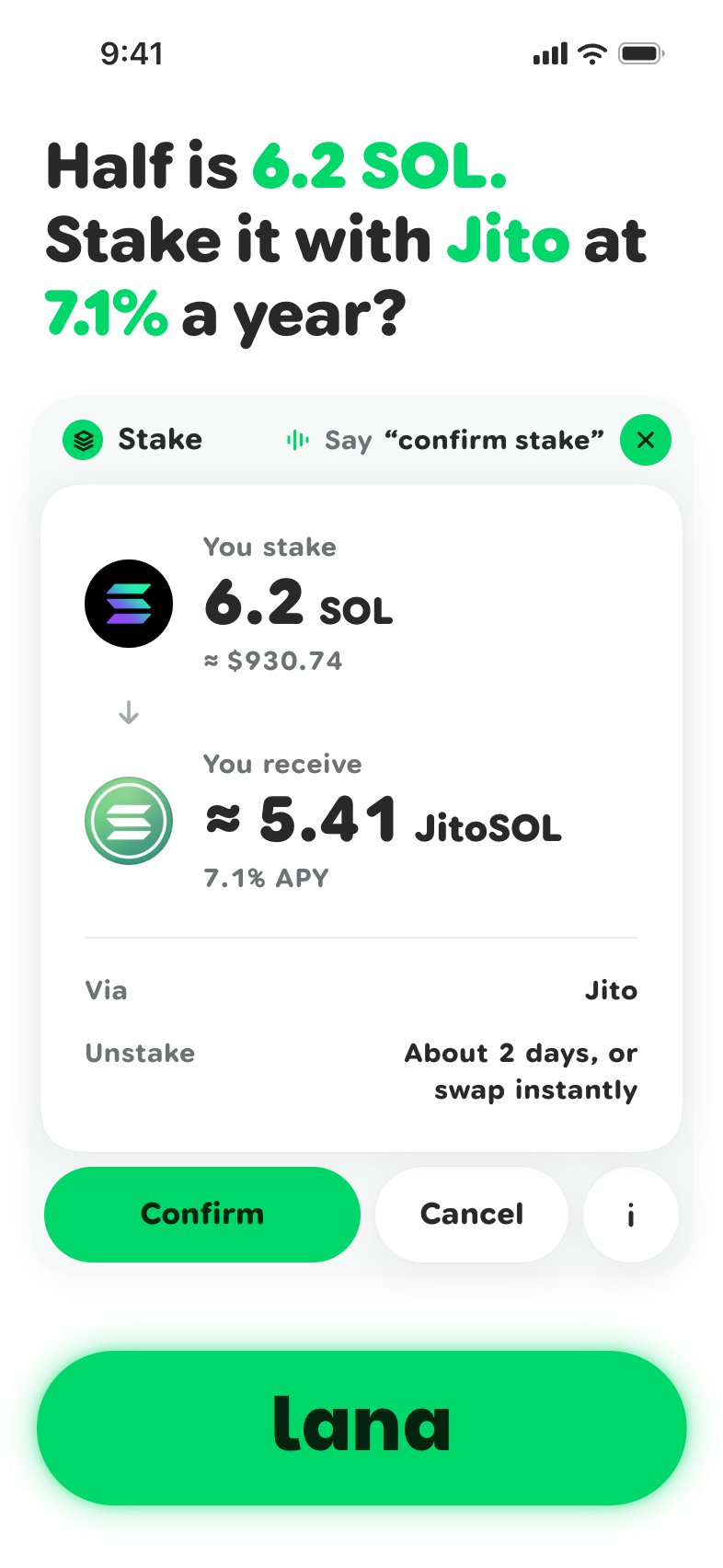 Lana’s app with a stake card’s touch controls out: Confirm and Cancel.